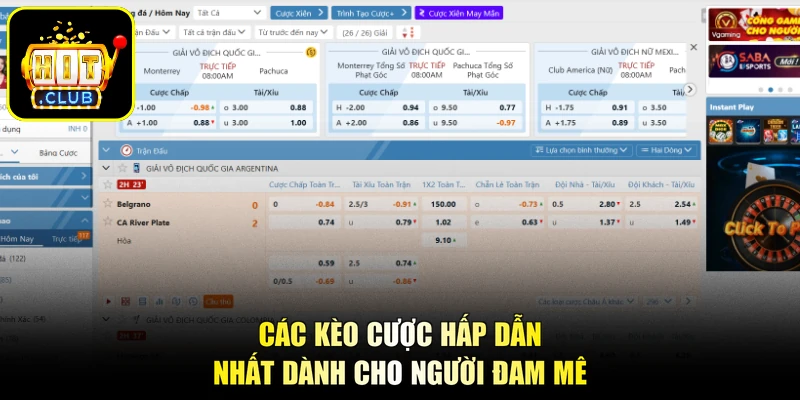 Thể Thao HITCLUB - Sân Chơi Đỉnh Cao, Bùng Nổ Mọi Trận Cầu 3 Các kèo cược hấp dẫn nhất dành cho người đam mê