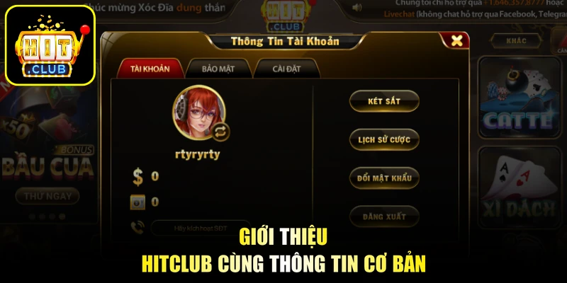 Giới thiệu HITCLUB cùng thông tin cơ bản