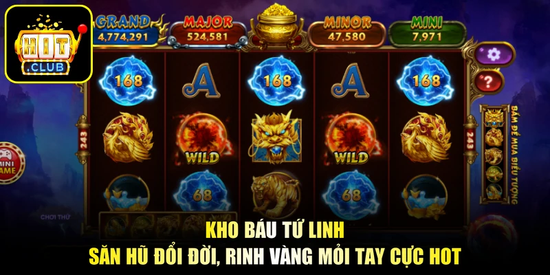 Kho Báu Tứ Linh - Săn Hũ Đổi Đời, Rinh Vàng Mỏi Tay Cực Hot