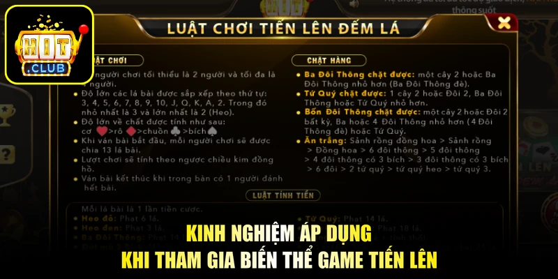 Tiến Lên Đếm Lá - Làm Chủ Mọi Thế Bài, Rinh Thưởng Bạc Tỷ 3 Kinh nghiệm áp dụng khi tham gia biến thể game tiến lên