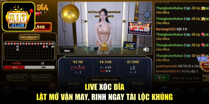 Live Xóc Đĩa - Lật Mở Vận May, Rinh Ngay Tài Lộc Khủng