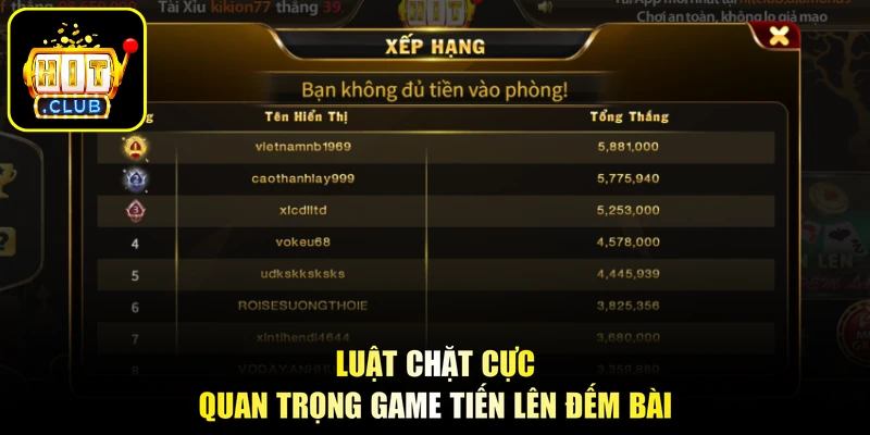 Tiến Lên Đếm Lá - Làm Chủ Mọi Thế Bài, Rinh Thưởng Bạc Tỷ 2 Luật chặt cực quan trọng game tiến lên đếm bài